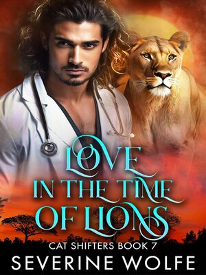 cover image of Love in the Time of Lions